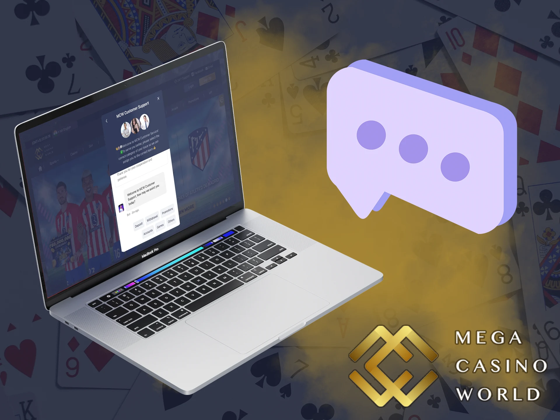 For a quick consultation, write to our chat room on the Mega Casino World website.