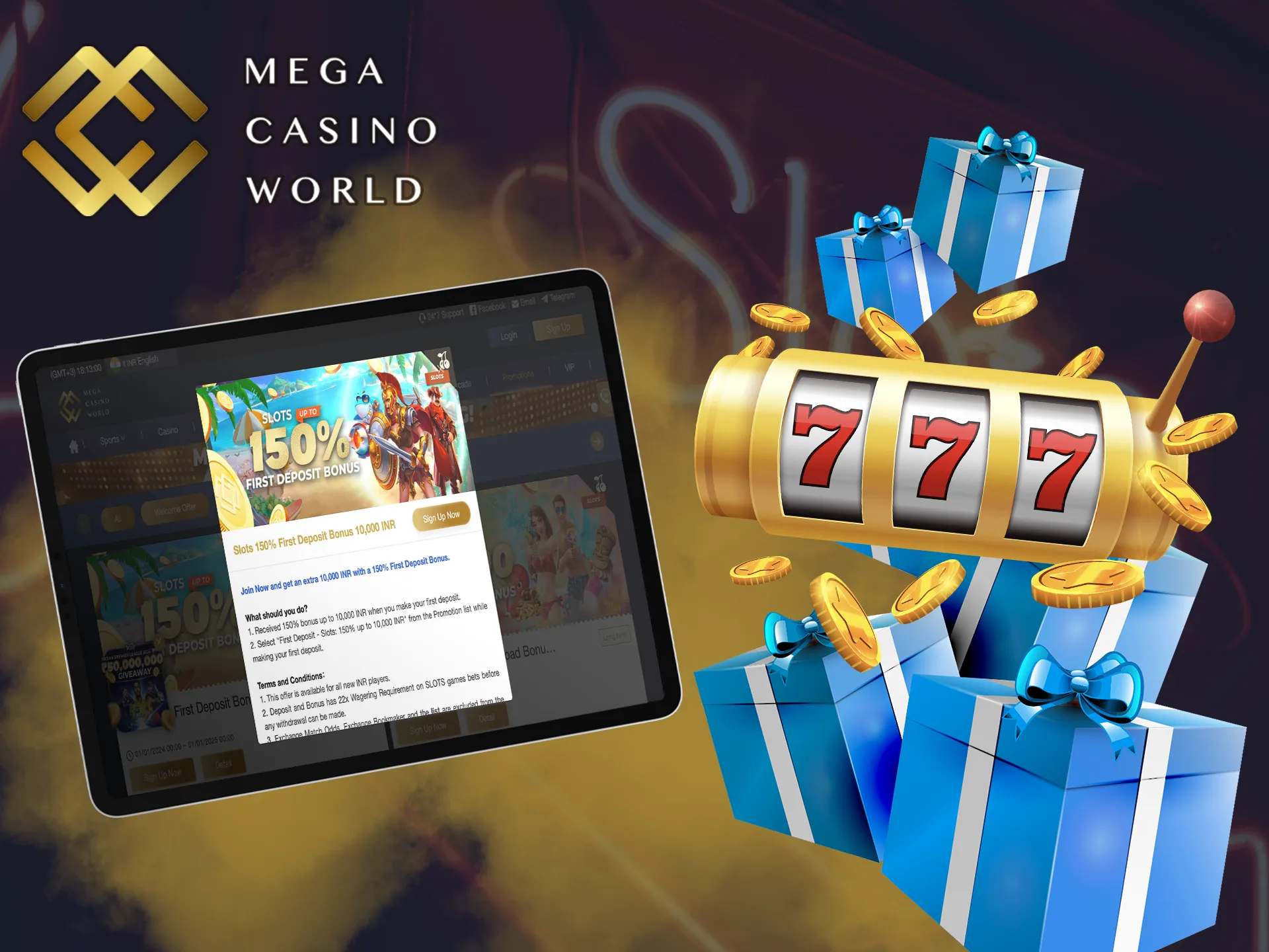 Slots lovers will get a pleasant surprise on their account after registering for Mega Casino World.