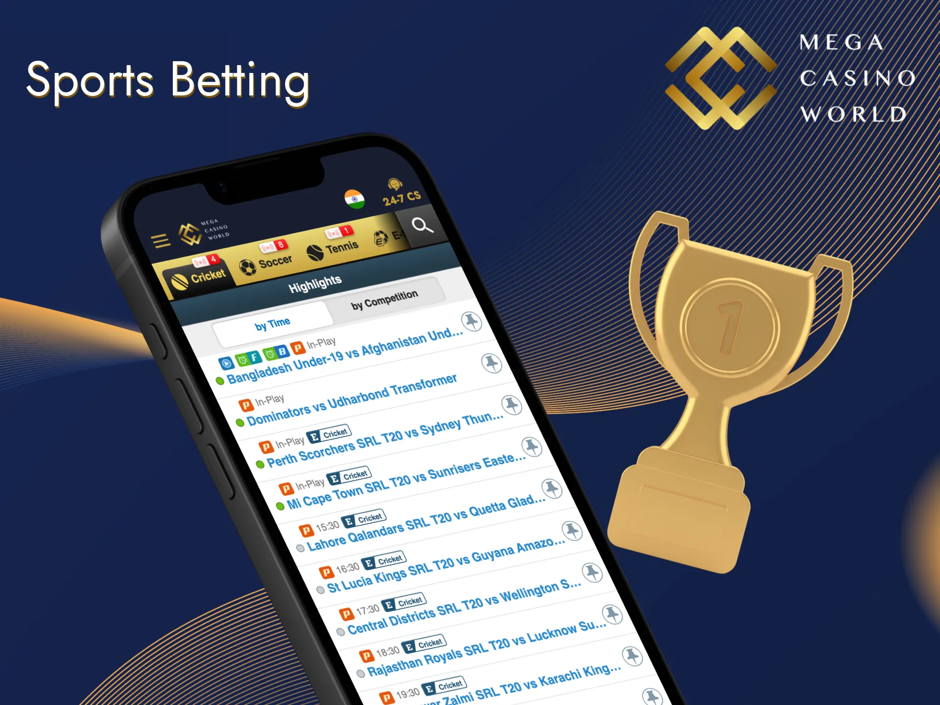 Bettors will enjoy an abundance of sporting events on the Mega Casino World app.
