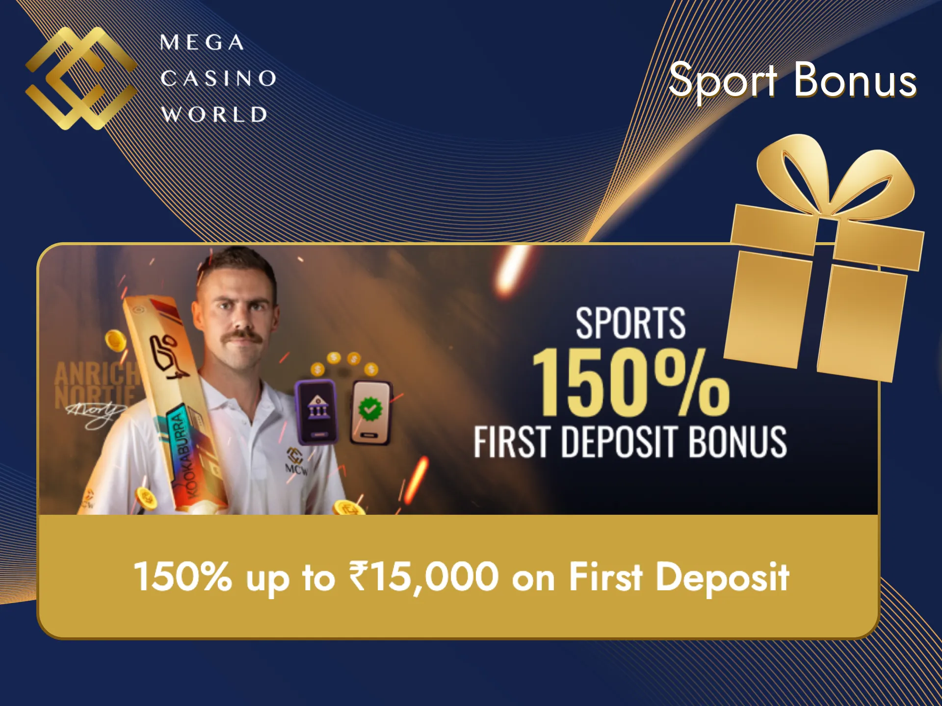 Get a boost to your balance by betting on sports at Mega Casino World.