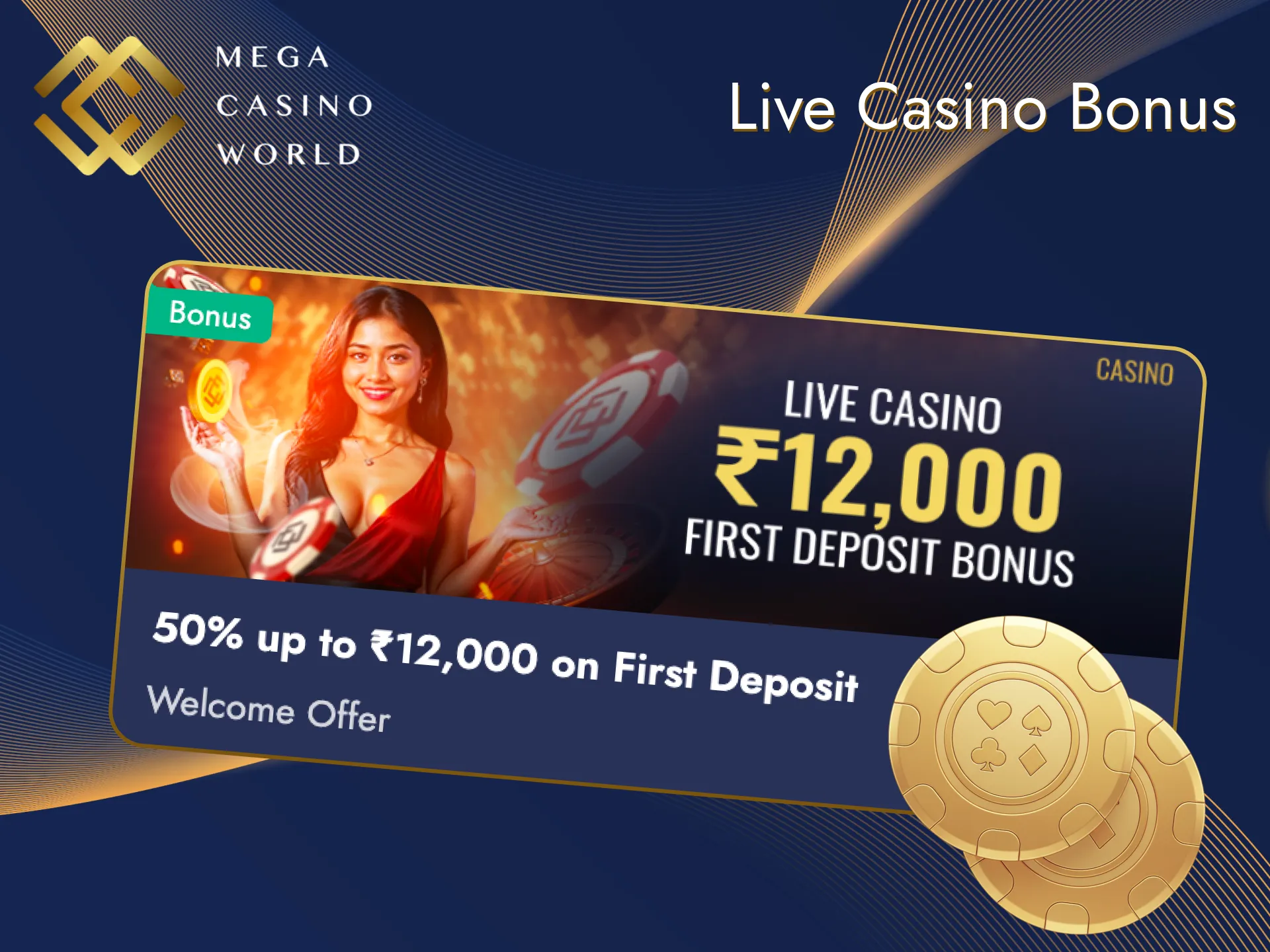 To play with a live dealer you will be given a bonus in Mega Casino World.