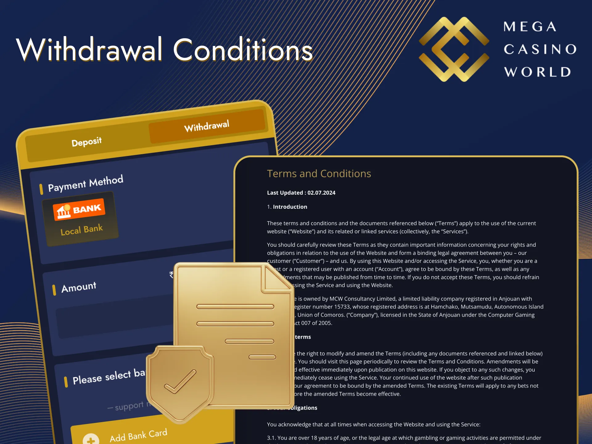 Confirm your identity so that there are no further problems with withdrawals at Mega Casino World.