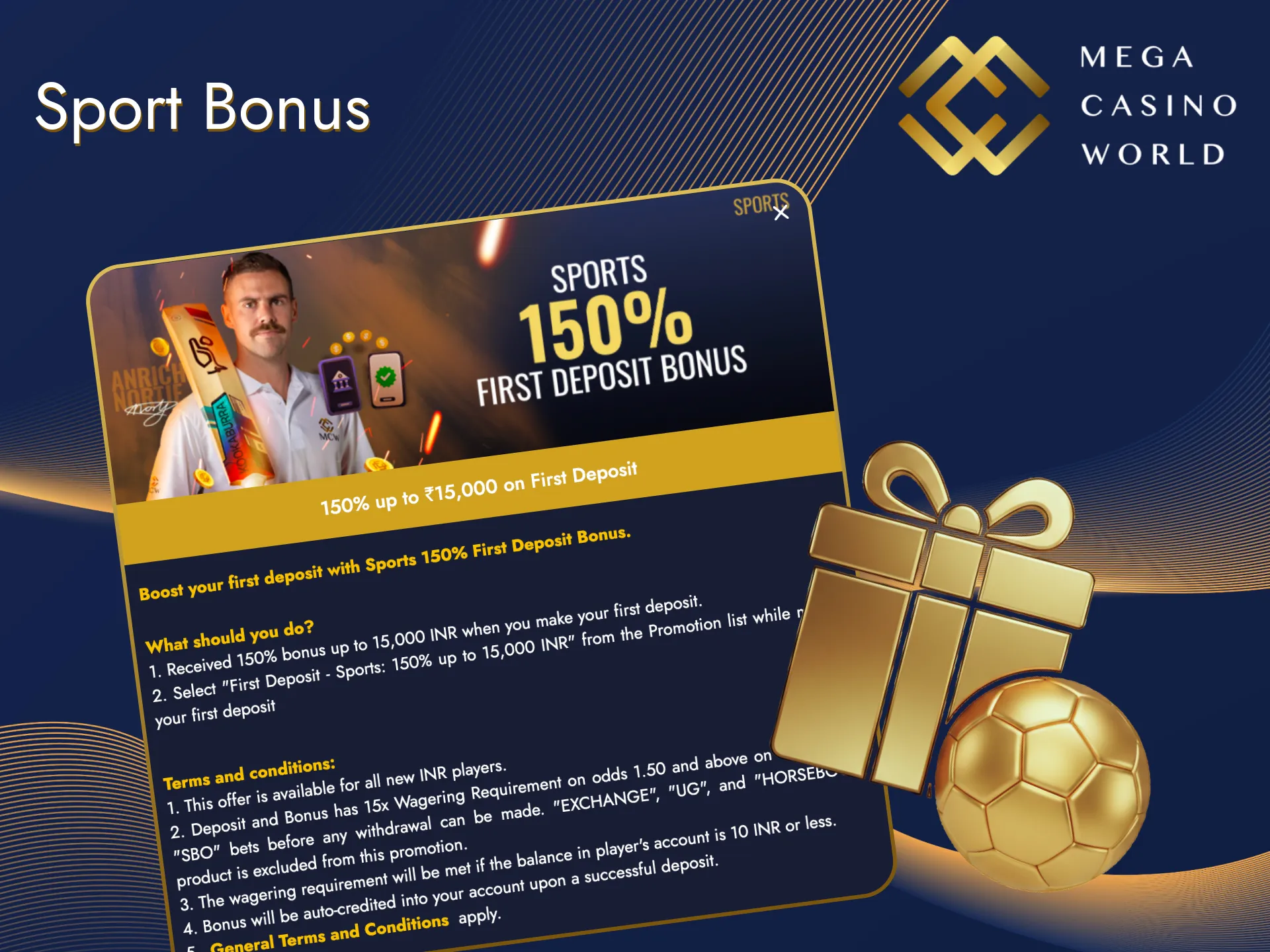 Get a solid betting bonus on your first deposit at Mega Casino World.