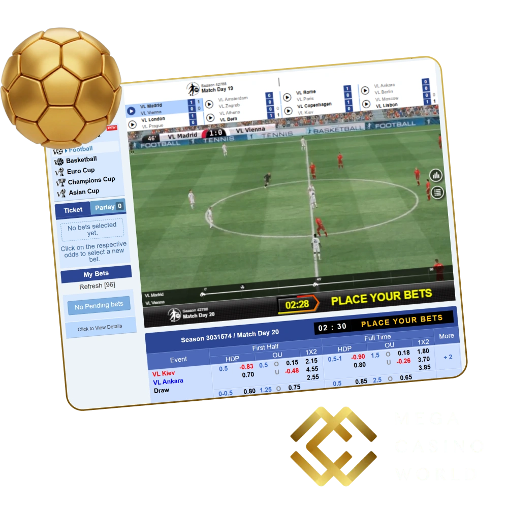 Place bets on different football matches with Mega Casino World.