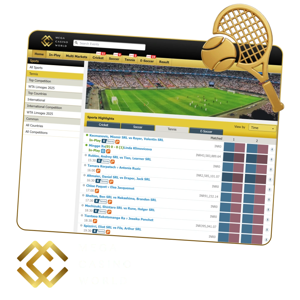 Follow up tennis tournaments and place bets on your favourite players at Mega Casino World.